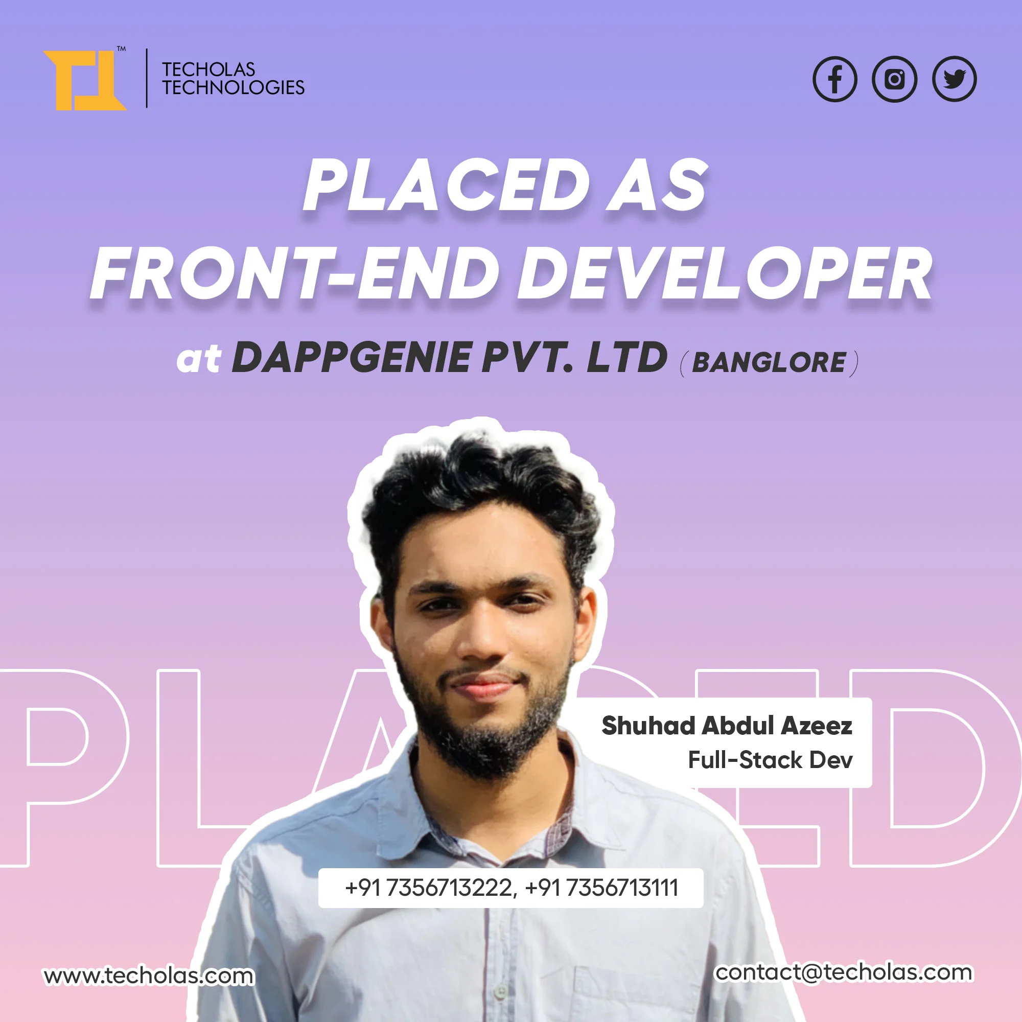 Techolas Placements - Shuhad Abdul Azeez placed at Dappgenie Pvt. Ltd. as Full-Stack Developer